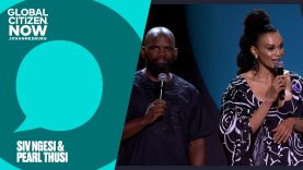 Siv Ngesi and Pearl Thusi on Scaling Up Renewables in Africa | Global Citizen NOW: Johannesburg 2025