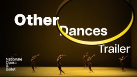 Watch the trailer of Other Dances | Dutch National Ballet