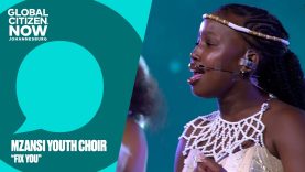 Mzansi Youth Choir Delivers “Fix You” | Global Citizen NOW: Johannesburg 2025