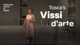 Vissi d’Arte from Tosca | Dutch National Opera