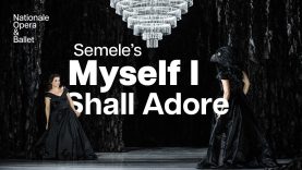 Elsa Benoit Performs ‘Myself I Shall Adore’ from Handel’s Semele | Dutch National Opera